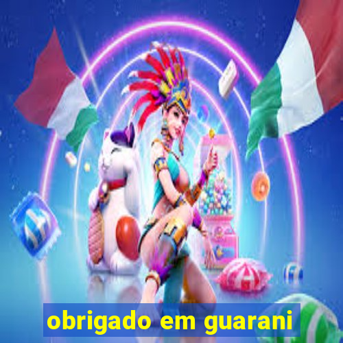 obrigado em guarani